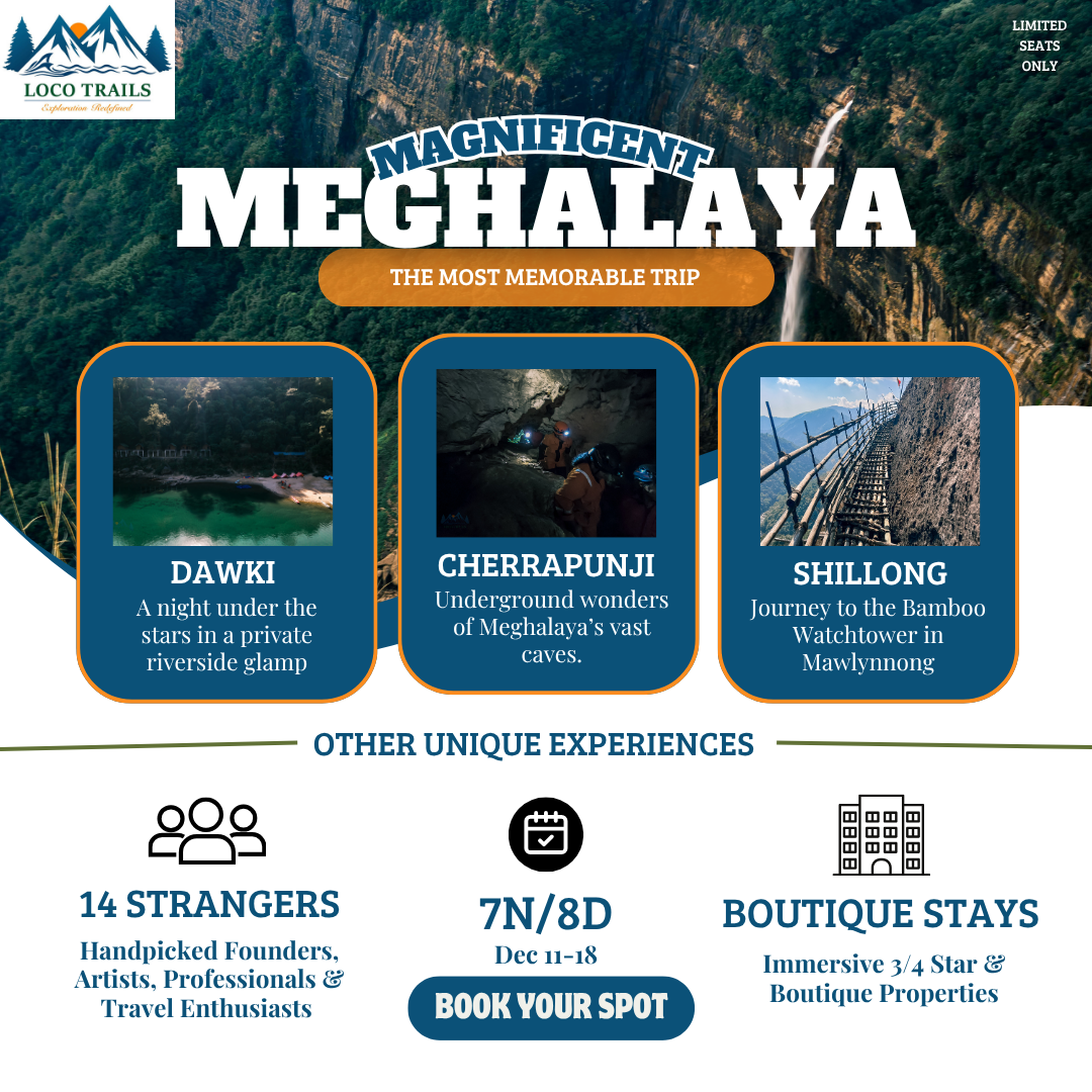 Magnificent Meghalaya